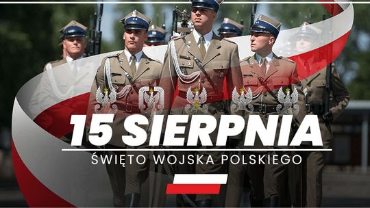 15 sierpnia 2026 r. - Ważny dzień w kalendarzu. Wniebowzięcie Najświętszej Maryi Panny, Święto Wojska Polskiego