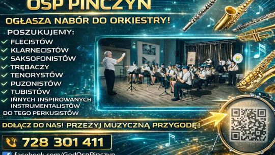 Gminna Orkiestra Dęta OSP Pinczyn ogłasza nabór. Dołącz i przeżyj muzyczną przygodę