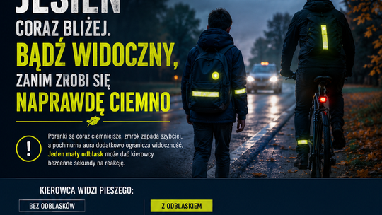 Jesień coraz bliżej. Bądź widoczny, zanim zrobi się naprawdę ciemno