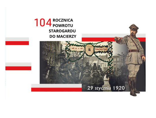 104. rocznica powrotu Starogardu do Państwa Polskiego