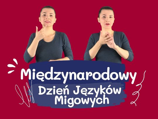 23 września 2024 r. - Ważny dzień w kalendarzu. Międzynarodowy Dzień Języków Migowych