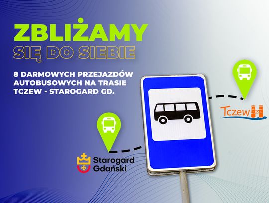 Darmowe kursy autobusowe na trasie Starogard - Tczew i Tczew - Starogard