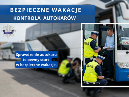 Bezpieczne wakacje – kontrole autokarów