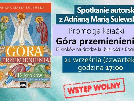 Biblioteka zaprasza do udziału w spotkaniu autorskim z Adrianą Marią Sulewską 