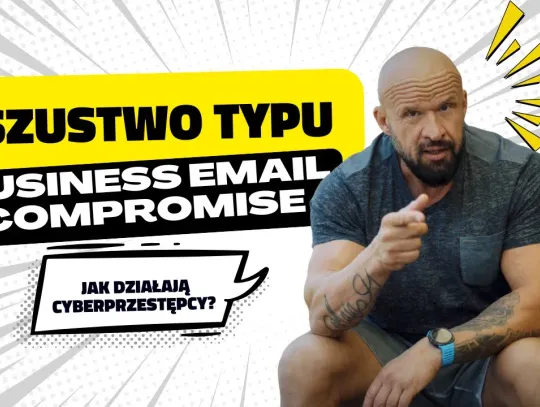 Ciocia dostała maila niby od prezesa. Pilna płatność, nowy numer konta. Tomasz Oświeciński ostrzega przed cyberoszustami