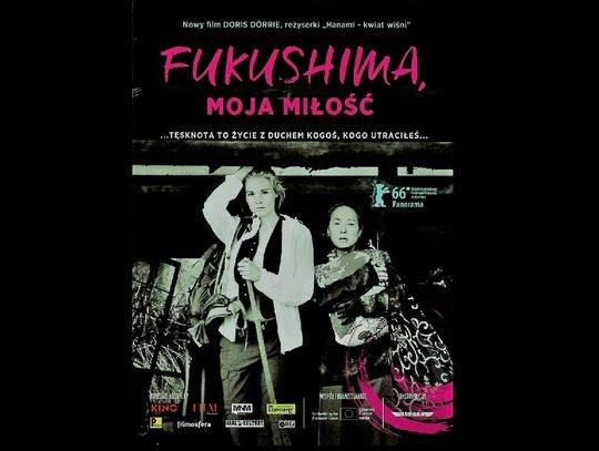 DKF: „Fukushima, moja miłość"
