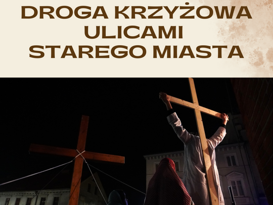 Droga krzyżowa ulicami Starego Miasta Tczewa