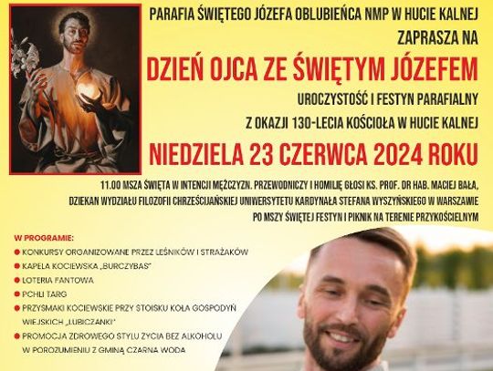 Dzień Ojca ze świętym Józefem i 130-lecie Kościoła w Hucie Kalnej