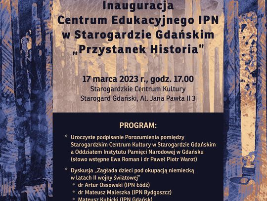 Inauguracja Centrum Edukacyjnego IPN w Starogardzie Gdańskim