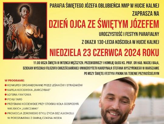 Już jutro Dzień Ojca ze Świętym Józefem i 130-lecie Kościoła w Hucie Kalnej