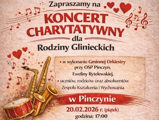Koncert charytatywny dla Rodziny Glinieckich w Pinczynie Koncert charytatywny dla Rodziny Glinieckich w Pinczynie