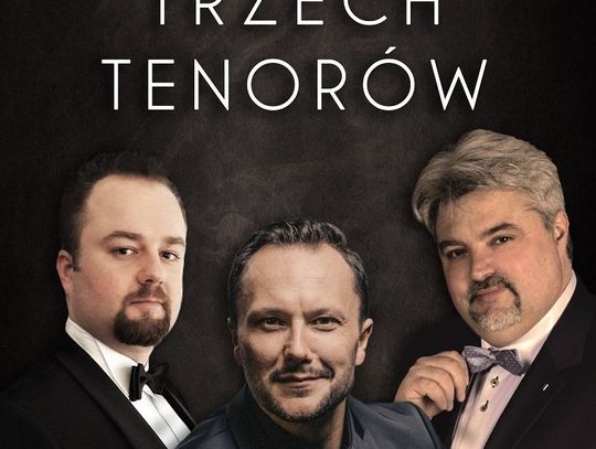 Koncert Trzech Tenorów 