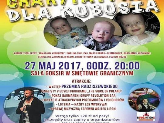 „Kubusiu, nie jesteś sam!” Bal Charytatywny dla Kubusia 