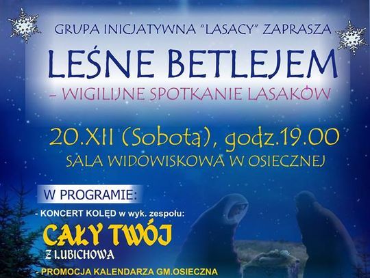 Leśne Betlejem już dzisiaj! Wigilijne spotkanie Lasaków 