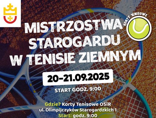 Mistrzostwa Starogardu w Tenisie Ziemnym – sportowe emocje już we wrześniu!