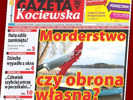 Najnowsza &quot;Gazeta Kociewska&quot; już w Twoim kiosku!