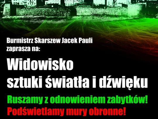 Niezwykłe widowisko w Skarszewach! Światło i dźwięk otulą mury obronne miasta