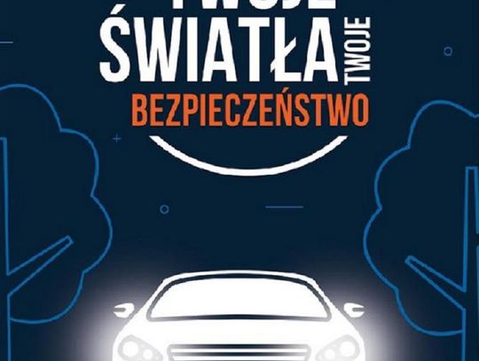 Ogólnopolska akcja „Twoje światła – Twoje bezpieczeństwo”