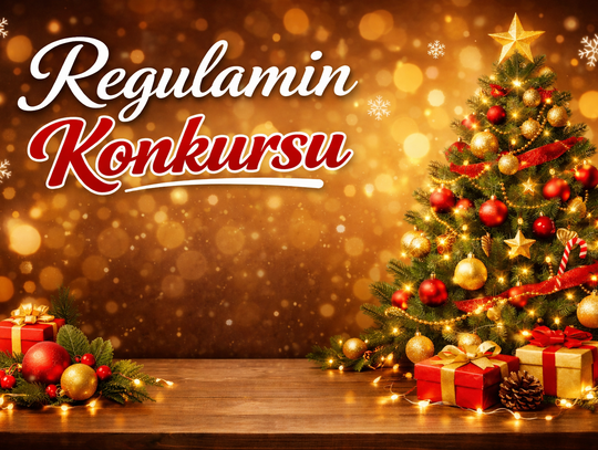 Regulamin konkursu „Najpiękniejsza choinka świąteczna” Regulamin konkursu „Najpiękniejsza choinka świąteczna”