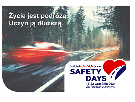 ROADPOL Safety Days – Żyj i pozwól żyć innym!