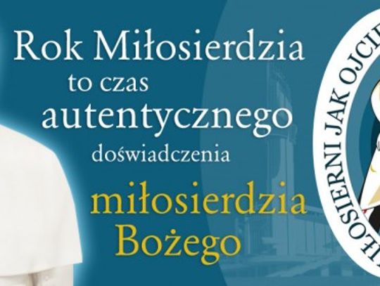 Rok Miłosierdzia. Szansa na nawrócenie