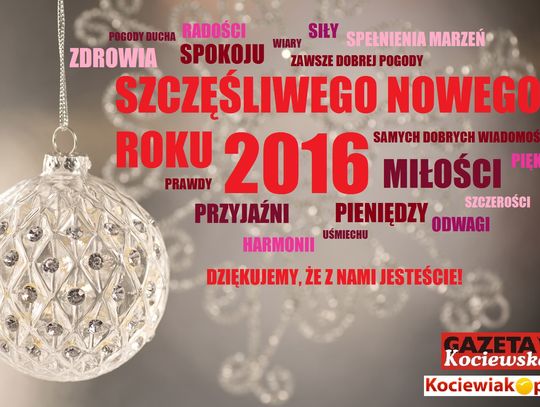 Szczęśliwego Nowego Roku! Niech się spełnią Wasze marzenia! 