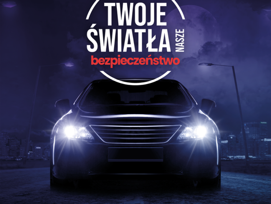 Twoje Światła – Nasze Bezpieczeństwo