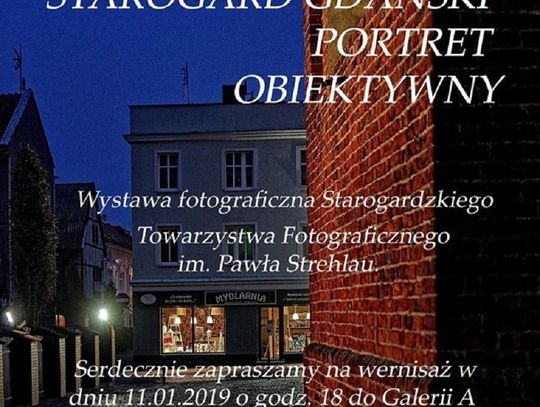 Wernisaż wystawy STF-u  „Starogard Gdański - portret obiektywny”