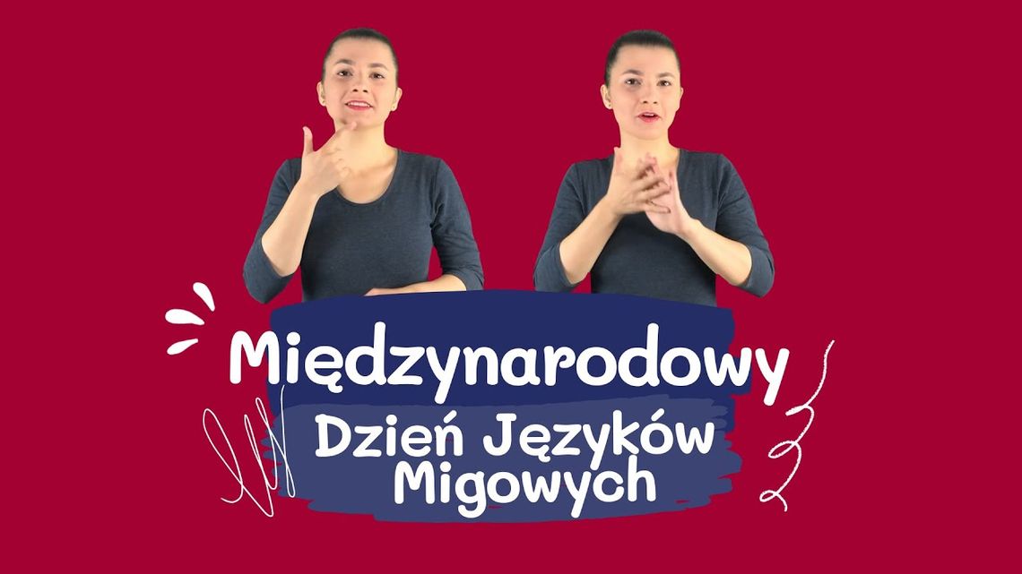 23 września 2024 r. - Ważny dzień w kalendarzu. Międzynarodowy Dzień Języków Migowych