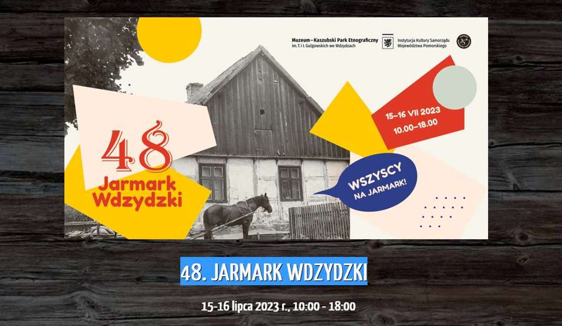 48. Jarmark Wdzydzki już w ten weekend!