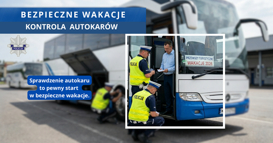 Bezpieczne wakacje – kontrole autokarów Bezpieczne wakacje – kontrole autokarów