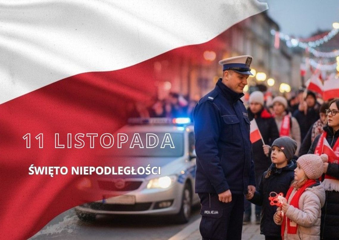 Bezpieczny 11 listopada – policjanci czuwają razem nad Świętem Niepodległości