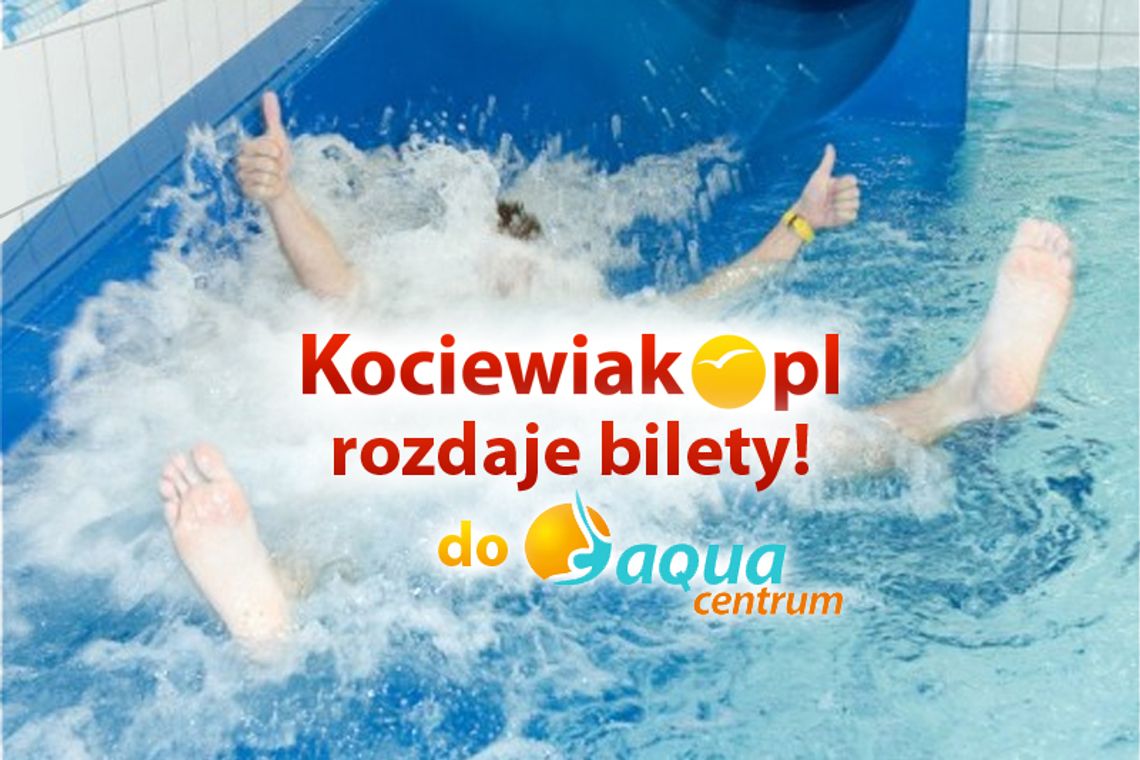 Bilety do Aqua Centrum już rozdane