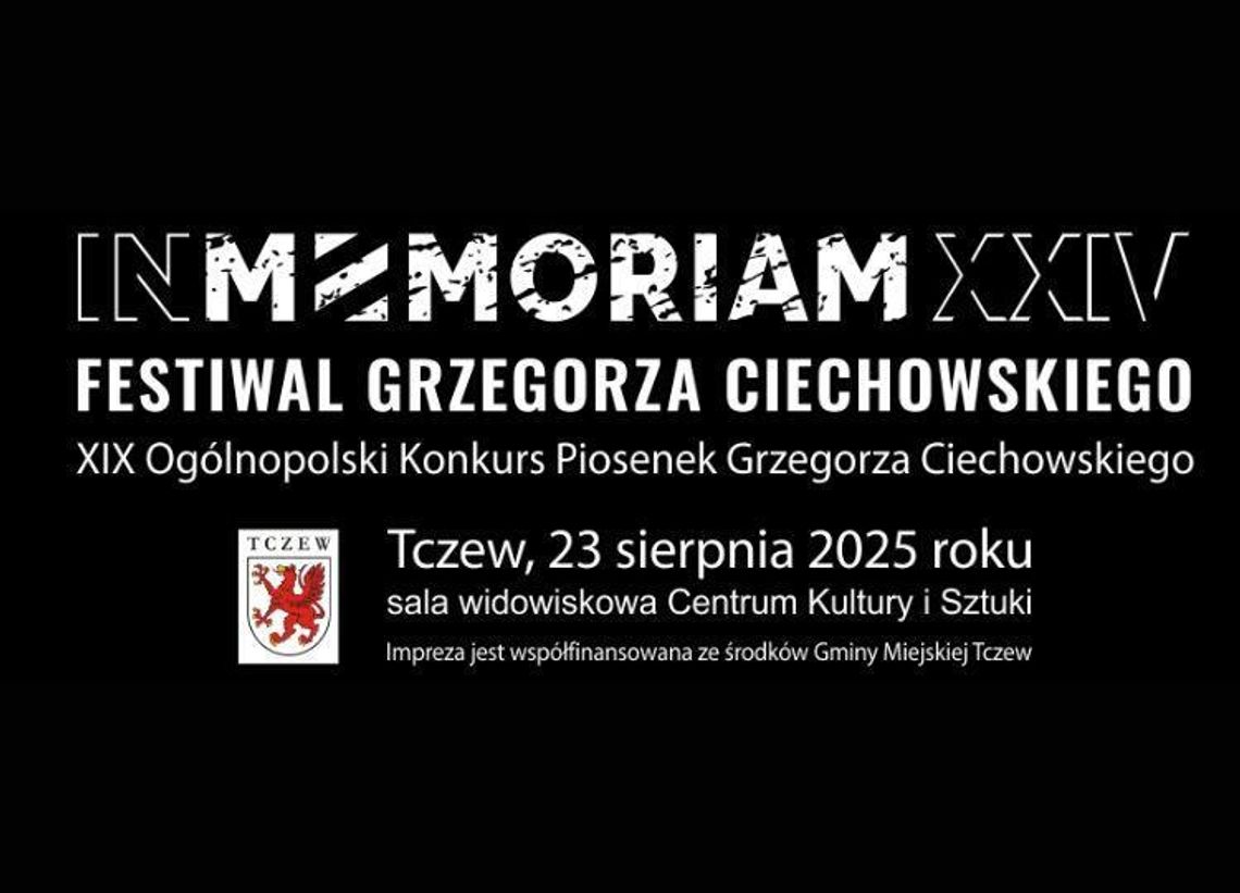 In Memoriam XXIV Festiwal Grzegorza Ciechowskiego w Tczewie. Muzyczne święto pamięci i twórczości lidera Republiki. In Memoriam XXIV Festiwal Grzegorza Ciechowskiego w Tczewie. Muzyczne święto pamięci i twórczości lidera Republiki.