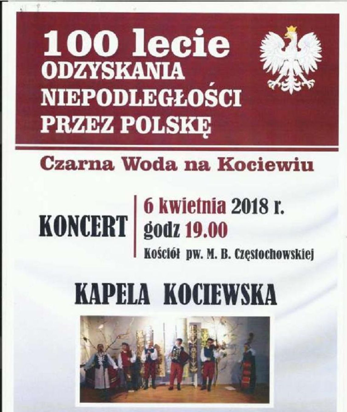 Koncert dla Niepodległej w Czarnej Wodzie Koncert dla Niepodległej w Czarnej Wodzie