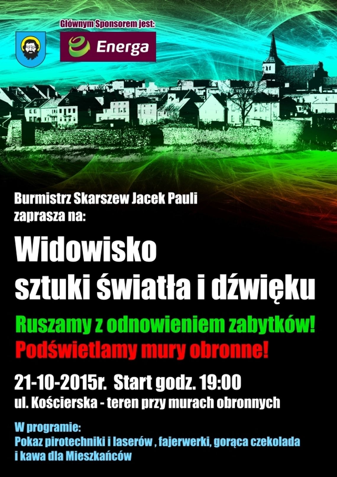 Niezwykłe widowisko w Skarszewach! Światło i dźwięk otulą mury obronne miasta Niezwykłe widowisko w Skarszewach! Światło i dźwięk otulą mury obronne miasta