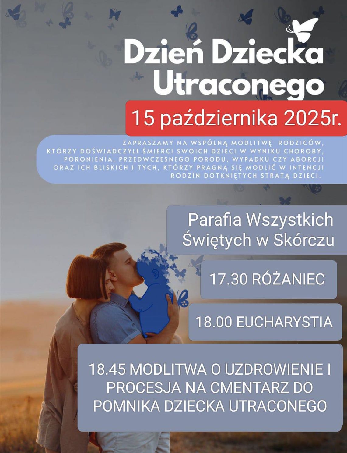 Obchody Dnia Dziecka Utraconego w Skórczu – wspólna modlitwa i pamięć Obchody Dnia Dziecka Utraconego w Skórczu – wspólna modlitwa i pamięć