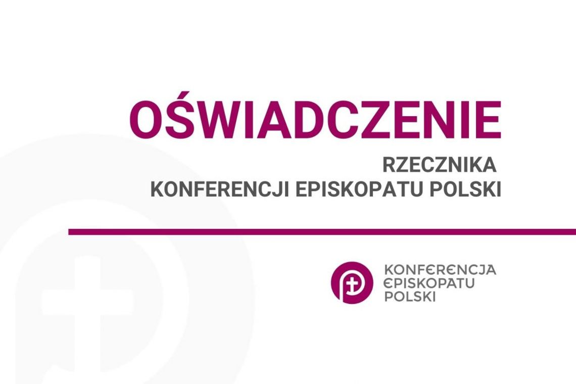 Oświadczenie rzecznika Episkopatu Polski po materiale wyemitowanym na antenie TVN, dotyczącym działań kard. Karola Wojtyły