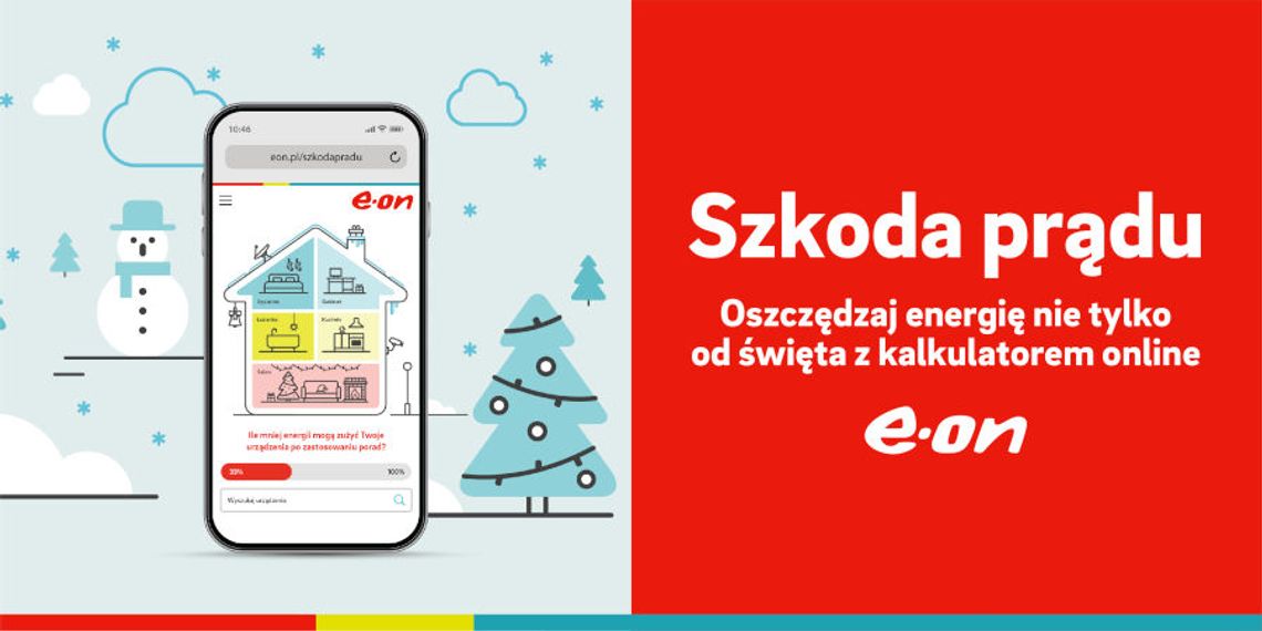 Podpowiadamy jak skutecznie oszczędzać energie w święta. Nasza propozycja – KALKULATOR ONLINE