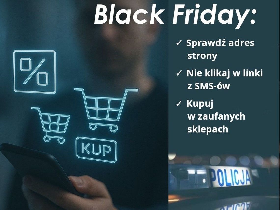 POLICJA APELUJE O OSTROŻNOŚĆ PODCZAS WYPRZEDAŻY „BLACK FRIDAY” POLICJA APELUJE O OSTROŻNOŚĆ PODCZAS WYPRZEDAŻY „BLACK FRIDAY”