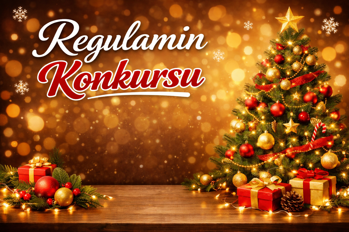 Regulamin konkursu „Najpiękniejsza choinka świąteczna”
