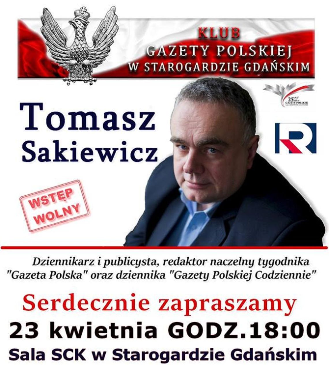 Spotkanie otwarte  z Tomaszem Sakiewiczem