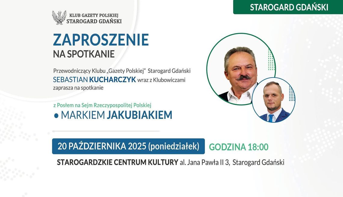 Spotkanie z posłem Markiem Jakubiakiem w Starogardzie Gdańskim