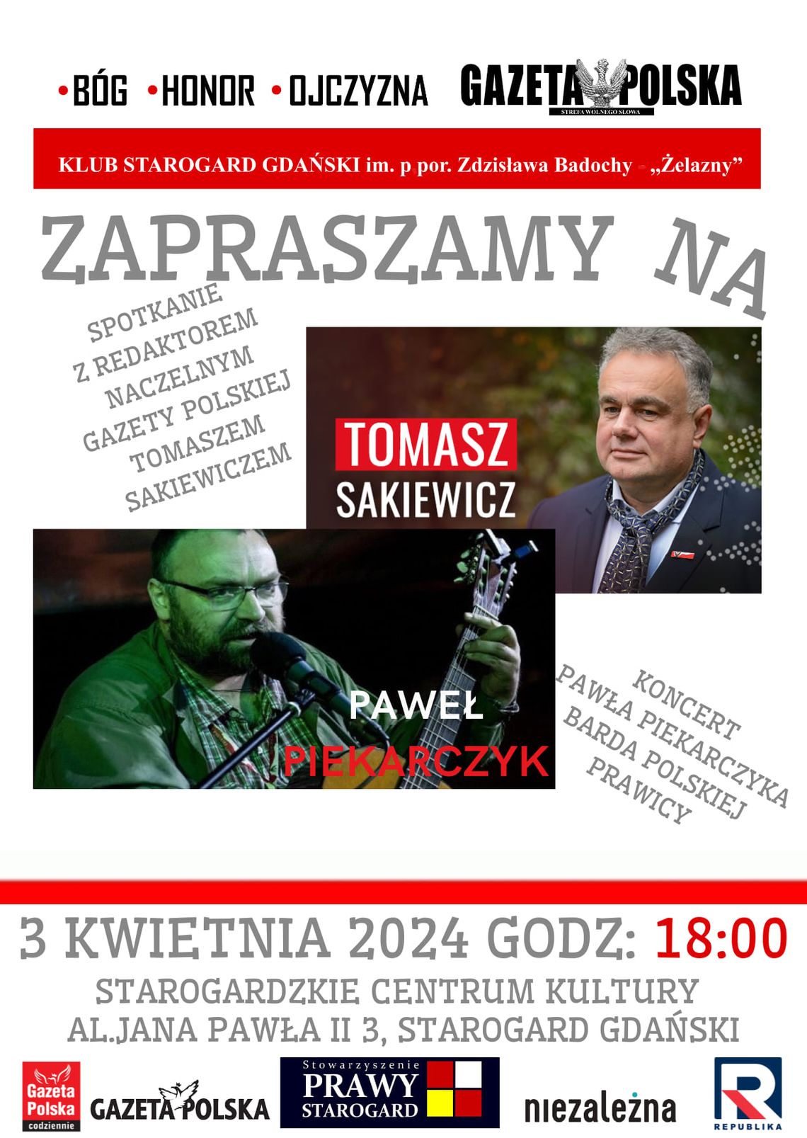 Spotkanie z Tomaszem Sakiewiczem i koncert gitarowy barda Pawła Piekarczyka