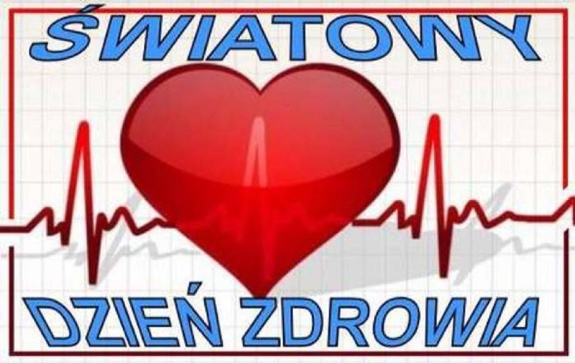 Światowy Dzień Zdrowia 2018. „Zdrowie dla wszystkich” Światowy Dzień Zdrowia 2018. „Zdrowie dla wszystkich”