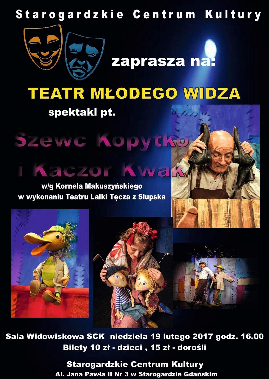 Teatr Młodego Widza - Szewc Kopytko i Kaczor Kwak