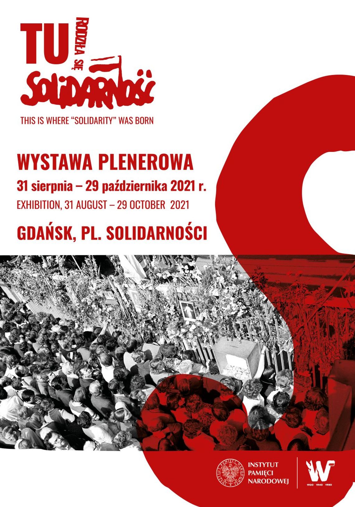 "TU rodziła się Solidarność" - wystawa plenerowa na Placu Solidarności w Gdańsku w rocznicę Sierpnia'80