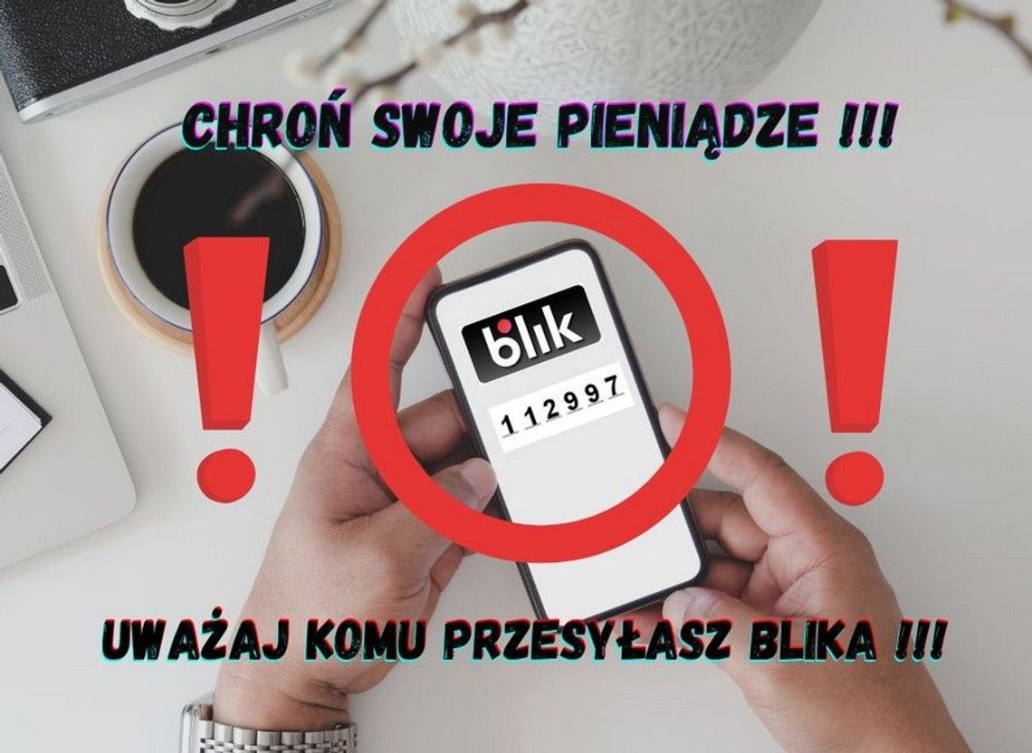 Ważne ostrzeżenie dla mieszkańców powiatu starogardzkiego! Oszuści wyłudzają pieniądze na Blika