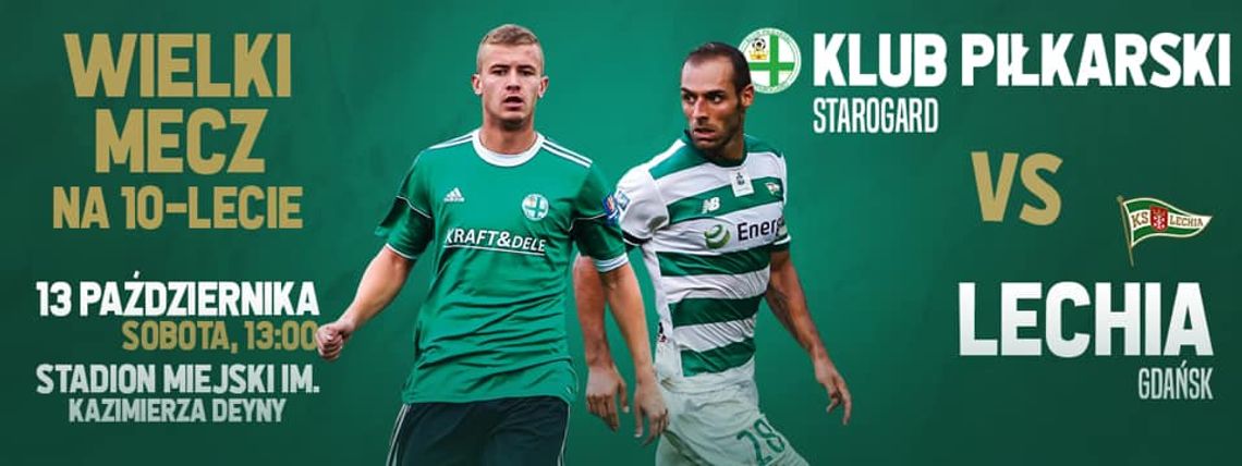 Wielki mecz 10-lecia! KP Starogard zagra z piłkarzami Lechii Gdańsk 