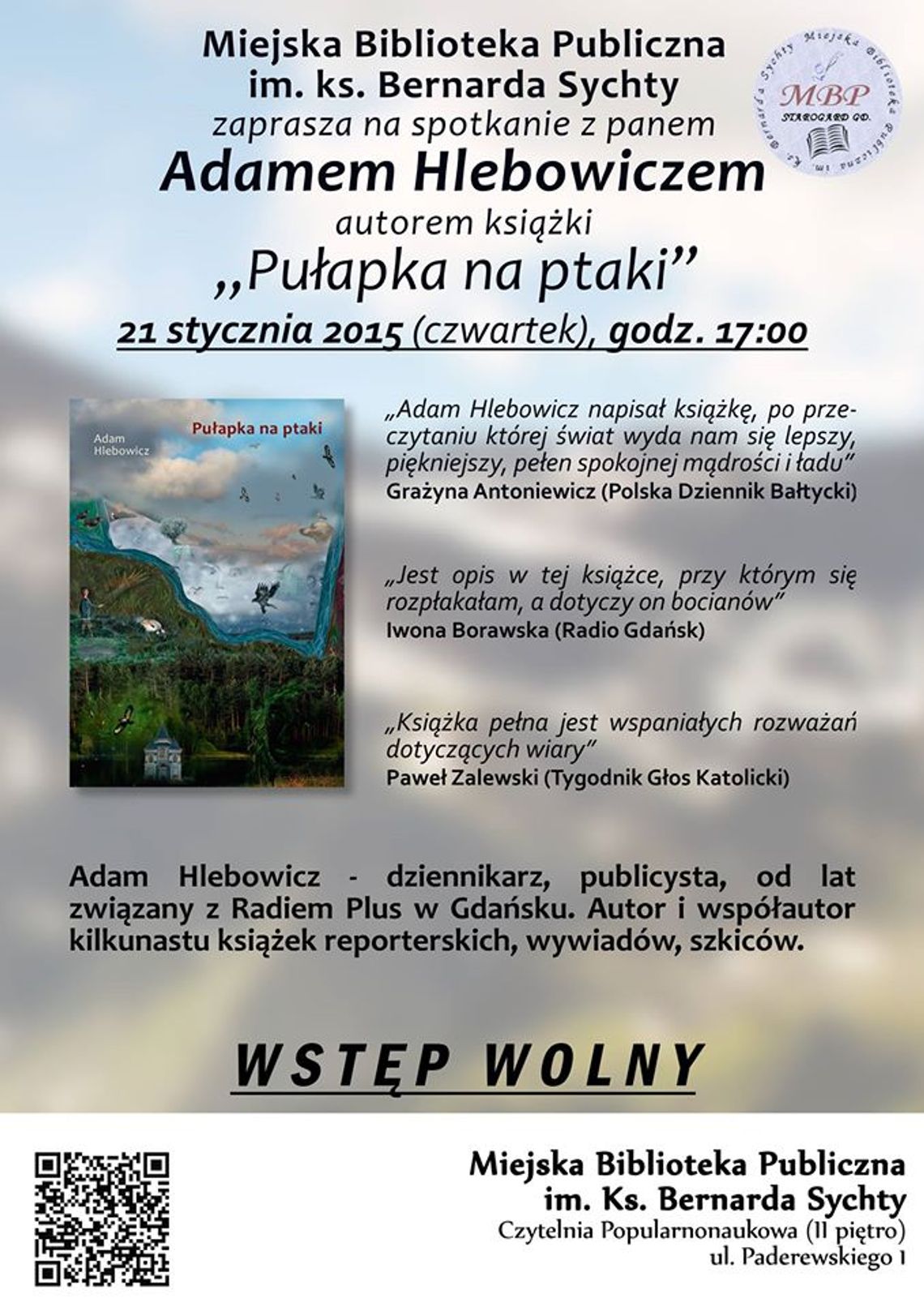 Wyjątkowe spotkanie autorskie w Bibliotece. Już dziś! Wyjątkowe spotkanie autorskie w Bibliotece. Już dziś!